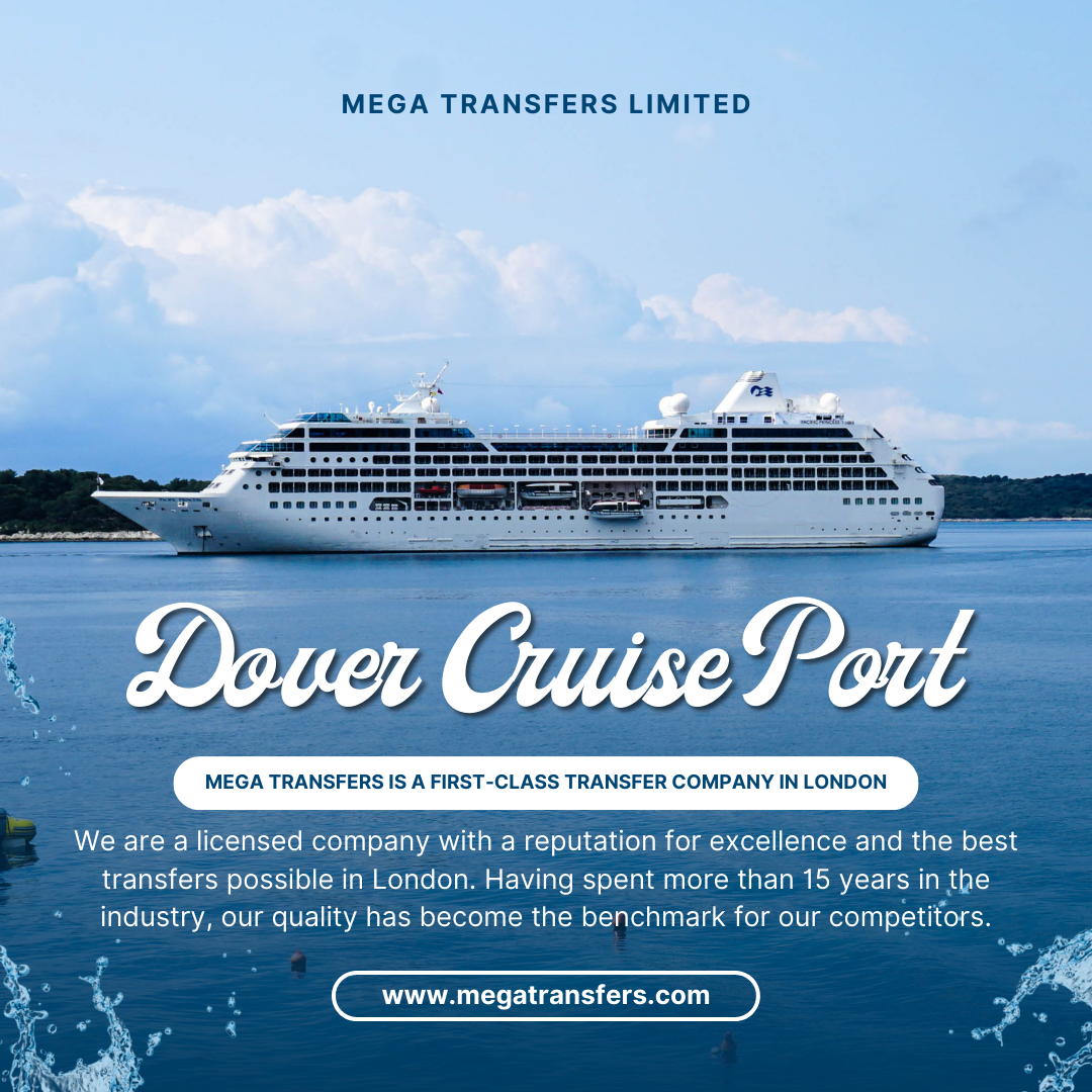 Dover Cruise Port, VIP chauffeur service in Dover Cruise Port